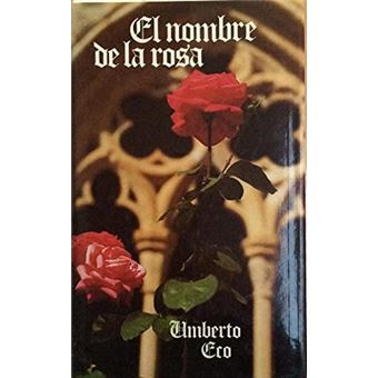 El nombre de la rosa / The Name of the Rose (Spanish Edition)