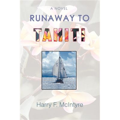 Runaway to Tahiti Paperback
