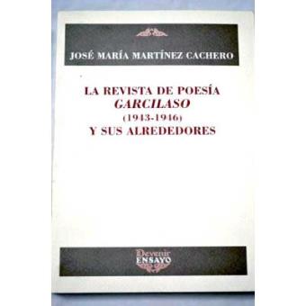 La revista de poesía "Garcilaso" (1943-1946) y sus alrededores - 1