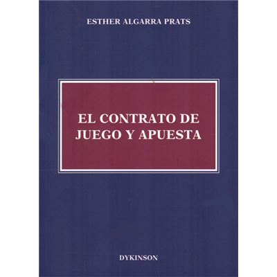 El Contrato De juego y apuesta tapa blanda