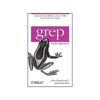 O'Reilly grep Pocket Reference - 1
