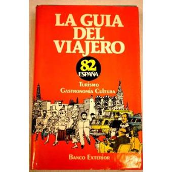 España : La guía del viajero 82 - 1
