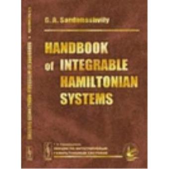 Handbook of integrable hamiltonian systems - 1