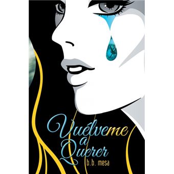 Serie Única - Vuélveme A Querer - 1