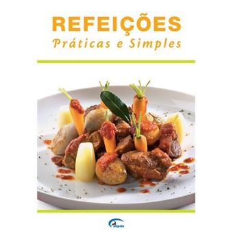 Refeições PrãTicas E Simples