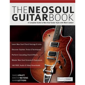 The neo-soul guitar book. - 1