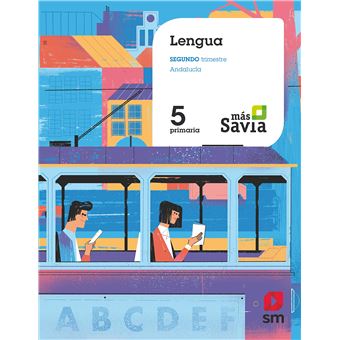 Lengua. 5 Primaria. Más Savia. Andalucía - 9788491820819 - 1