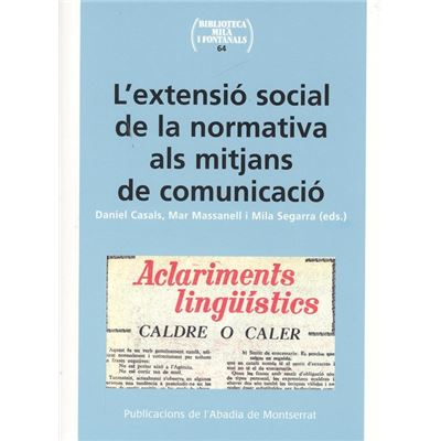 L'Extebsuó Social De La Normativa Als Mitjans De Comunicació