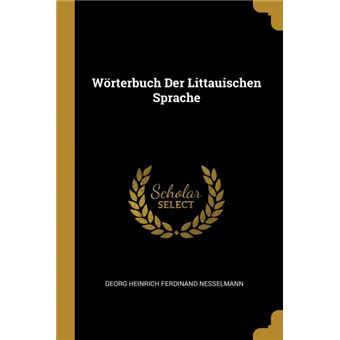 Serie ÚnicaWörterbuch Der Littauischen Sprache Paperback
