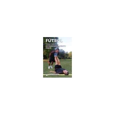 Wanceulen Fútbol : Fichas Para El Acondicionamiento Físico