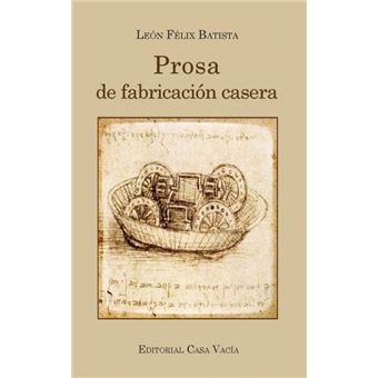 Prosa de fabricación casera - 1