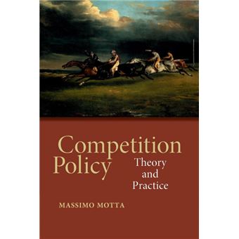 Competition Policy Theory and Practice - 1