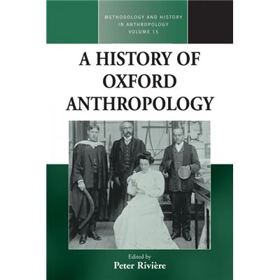 History Of Oxford Anthropology