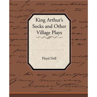 Serie Única - King Arthurs Socks and Other Village Plays Paperback - 1