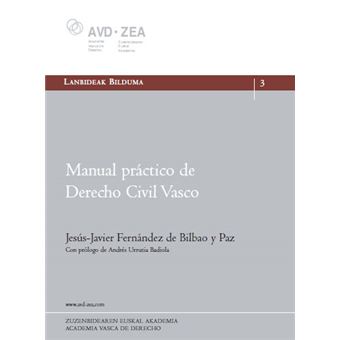 Manual Práctico de Derecho Civil Vasco. - 1