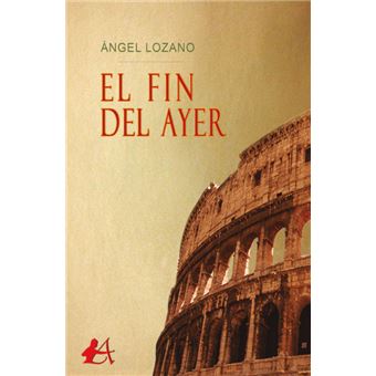 Serie ÚnicaEl fin del ayer