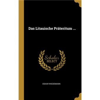 Serie ÚnicaDas Litauische Präteritum ... HardCover