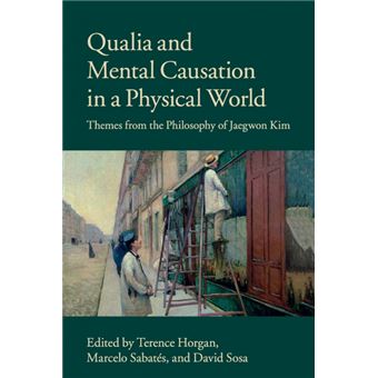 Serie Única - Qualia and Mental Causation in a Physical World - 1