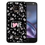 Funda Motorola Moto Z Force Silicona Gel Flexible WoowCase Flores con Frase - All Your Need Is Love - Negro