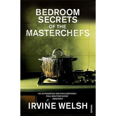 Vintage Publishing The Bedroom Secrets Of The Master Chefs