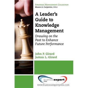 Serie Única - A Leaders Guide to Knowledge Management Paperback - 1