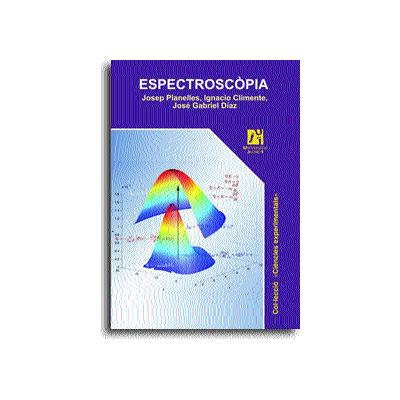 Universitat Jaume I. Servei De Comunicació I Publicacions Espectroscòpia