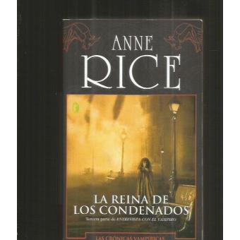 Reina de los Condenados Tercera Parte de Entrevista con el Vampiro las Cronica - 1