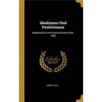 Serie ÚnicaIdealismus Und Positivismus HardCover