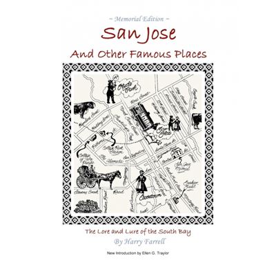 San Jose and Other Famous Places Paperback