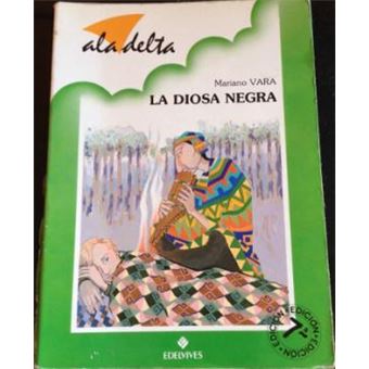 Diosa Negra la a Partir de 11 Años - Vara Porras Mariano -5% en libros ...