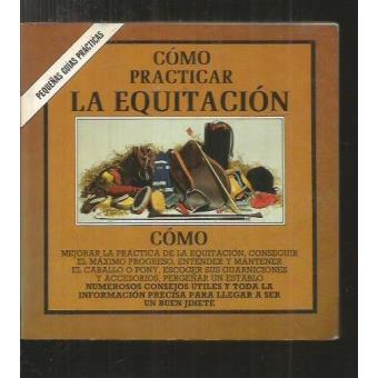 Como Practicar La Equitacion - 1