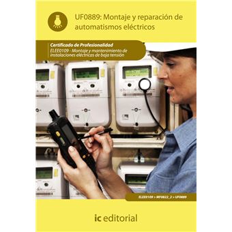 Montaje Y Reparación De Automatismos Eléctricos. ELEE0109 - Montaje Y ...