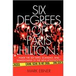 Six Degrees of Paris Hilton Paperback