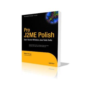 Apress Pro J2ME Polish Open Source Wireless Java Tools Suite - 1