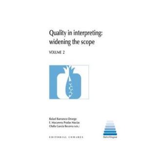 Quality in Interpreting:Widening the Scope - 1