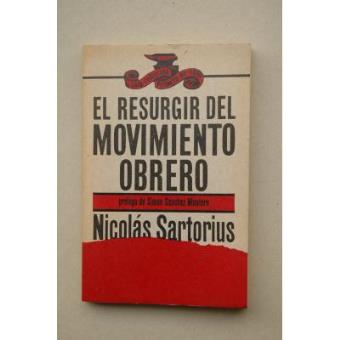 El resurgir del movimiento obrero - 1