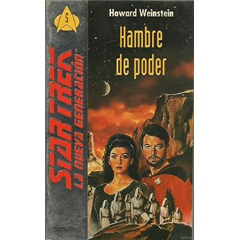 Hambre de Poder (Star Trek la Nueva Generacion N.5) - 1