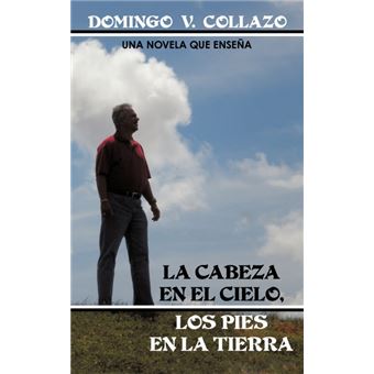 La cabeza en el cielo, los pies en la tierra - 1