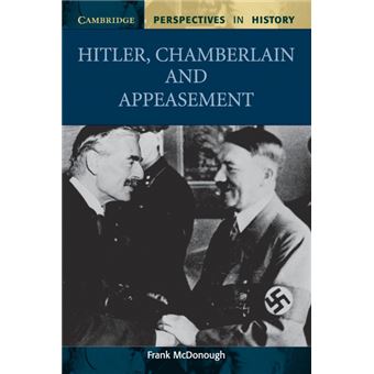 Serie Única - Hitler, Chamberlain and Appeasement - 1