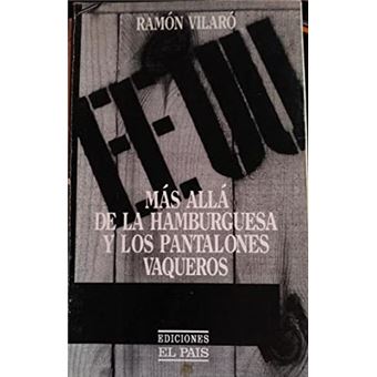 EEUU : más allá de la hamburguesa y los pantalones vaqueros - 1