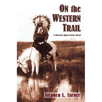 Serie Única - On the Western Trail Paperback - 1
