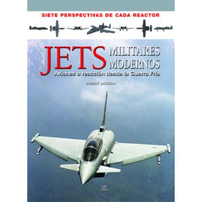 Jets Militares Modernos siete perspectivas tapa dura jackson robert