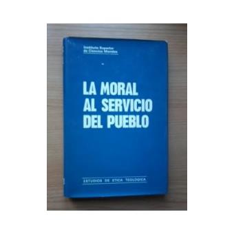 La Moral al Servicio del Pueblo - 1
