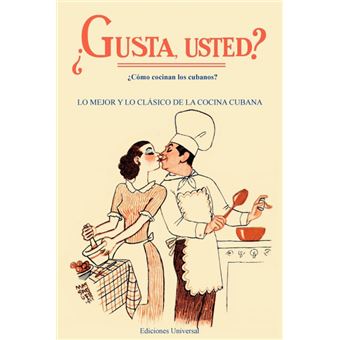 Serie Única - Gusta Usted ¿Cómo Cocinan Los Cubanos? - 1