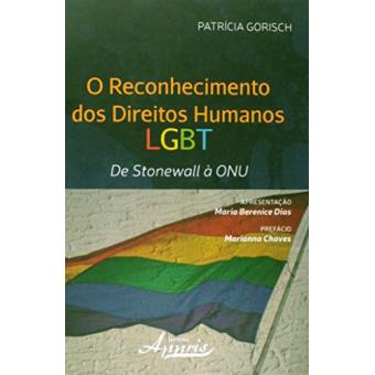 Reconhecimento dos Direitos Humanos LGBT. De Stonewall À Onu - 1