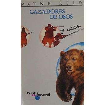 Punto Juvenil - Cazadores de osos - 1