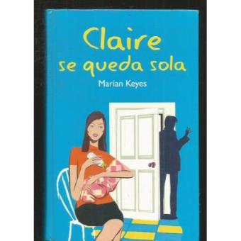 Claire se Queda Sola - 1