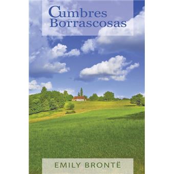 Serie Única - Cumbres Borrascosas (Wuthering Heights, Spanish Edition) - 1