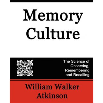 Serie Única - Memory Culture, the Science of Observing, Remembering and Recalling Paperback - 1