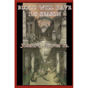 Serie Única - Blood Will Have Its Season Paperback - 1